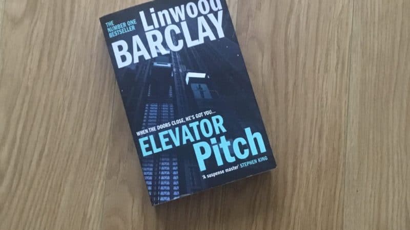 Elevator Pitch by Linwood Barclay- Book Review