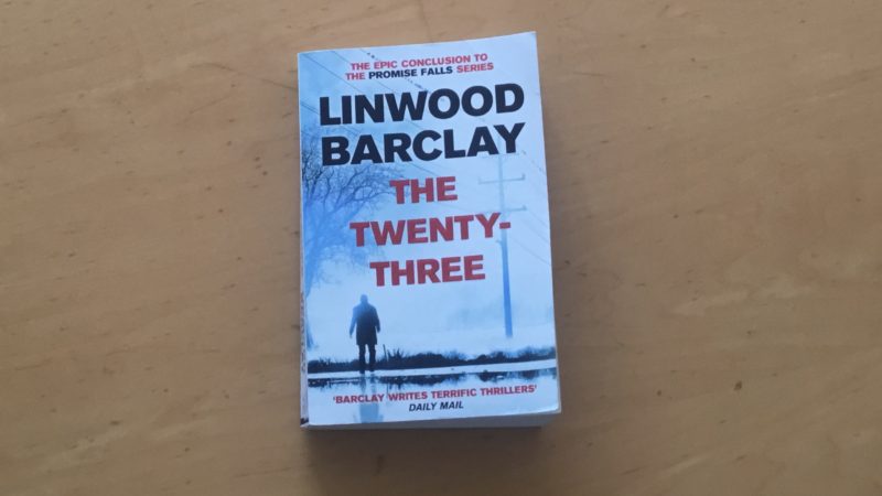 The Twenty-Three by Linwood Barclay – Book Review